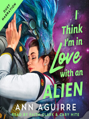 I Think I'm in Love with an Alien - Audiobook